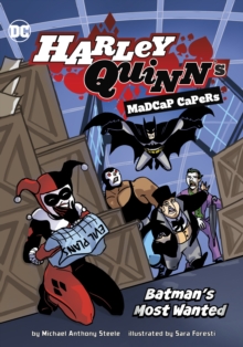 Batman’s Most Wanted