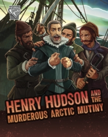 Image for Henry Hudson and the Murderous Arctic Mutiny