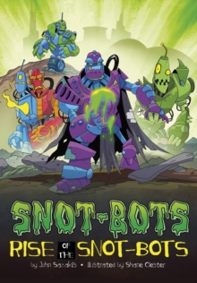 Image for Rise of the Snot-Bots