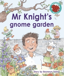 Image for Mr Knight's gnome garden