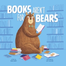 Image for Books aren't for bears