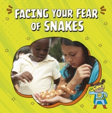 Image for Facing Your Fear of Snakes