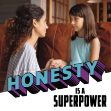 Image for Honesty is a superpower