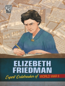 Image for Elizebeth Friedman  : expert codebreaker of World War II