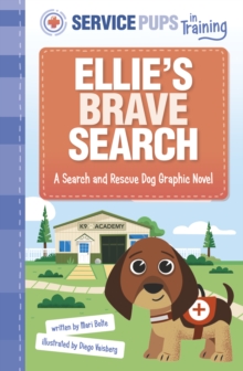 Image for Ellie's brave search  : a search and rescue dog graphic novel