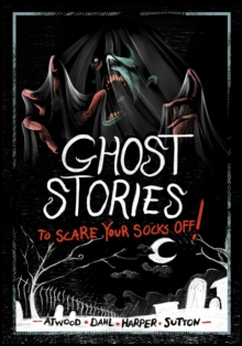 Image for Ghost stories to scare your socks off!