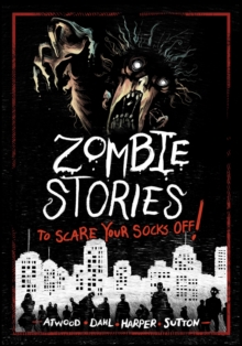 Zombie stories  : to scare your socks off! - Harper, Benjamin