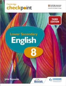 Cambridge Checkpoint Lower Secondary English Student’s Book 8: Third Edition