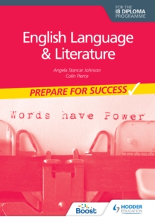 Image for Prepare for Success: English Language and Literature for the IB Diploma