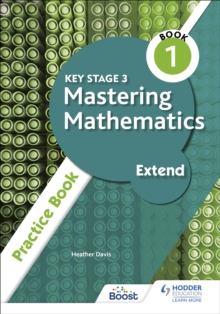 Image for Key Stage 3 Mastering Mathematics Extend Practice Book 1