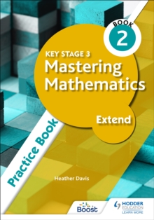 Image for Key Stage 3 mastering mathematicsExtend practice book 2