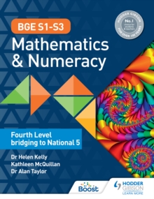 Image for BGE S1 S3 Mathematics & Numeracy: Fourth Level Bridging to National 5