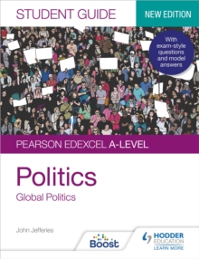 Image for Pearson Edexcel A-level Politics Student Guide 4: Global Politics Second Edition