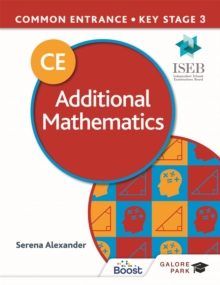 Image for Common entrance 13+ additional mathematics for ISEB CE and KS3