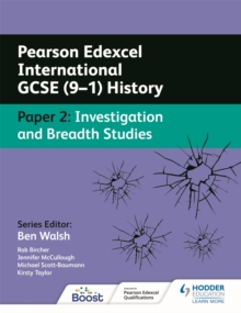 Image for Pearson Edexcel International GCSE (9–1) History: Paper 2 Investigation and Breadth Studies