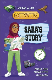 Image for Year 6 at Greenwicks: Sara's story