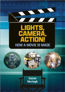 Image for Reading Planet: Astro – Lights, Camera, Action! How a Movie is Made – Jupiter/Mercury band