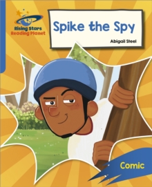 Image for Reading Planet: Rocket Phonics – Target Practice – Spike the Spy – Blue