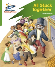 Reading Planet: Rocket Phonics - Target Practice - All Stuck Together - Green