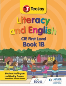 Image for TeeJay Literacy and English CfE First Level Book 1B