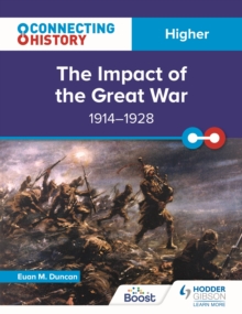 Image for The Impact of the Great War, 1914-1928: Higher