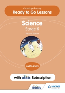 Image for Cambridge Primary Ready to Go Lessons for Science 6 Second edition with Boost Subscription