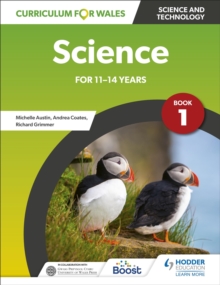 Image for Curriculum for Wales: Science for 11-14 years: Pupil Book 1
