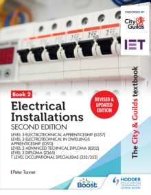 Image for City & Guilds Textbook: Book 2 Electrical Installations, Second Edition: For the Level 3 Apprenticeships (5357 and 5393), Level 3 Advanced Technical Diploma (8202), Level 3 Diploma (2365) & T Level Occupational Specialisms (8710)