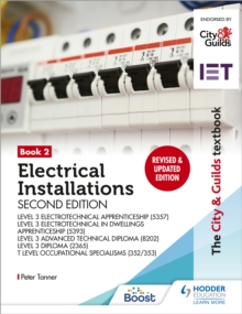 Image for Electrical Installations. Book 2 for the Level 3 Apprenticeship and Level 3 Advanced Technical Diploma, Level 3 Diploma & Level Occupational Specialisms