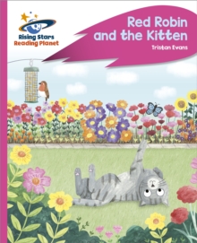 Reading Planet – Red Robin and the Kitten – Pink C: Rocket Phonics