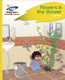 Image for Reading Planet - Flowers in the Shower - Yellow Plus: Rocket Phonics