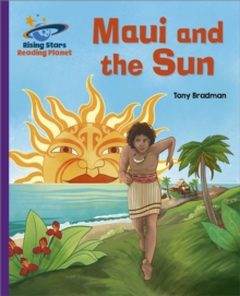 Reading Planet – Maui and the Sun – Purple: Galaxy