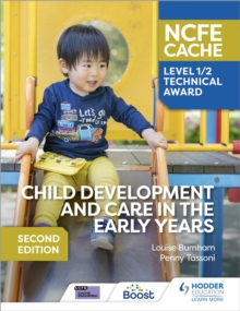 Image for NCFE CACHE Level 1/2 Technical Award in Child Development and Care in the Early Years Second Edition