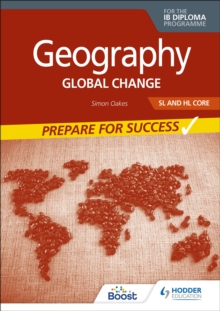 Image for Geography  : for the IB diplomaSL and HL core: Global change