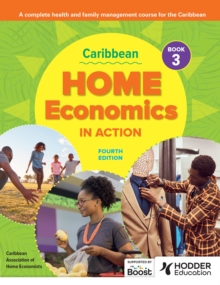 Image for Caribbean Home Economics in Action Book 3: A Complete Health & Family Management Course for the Caribbean