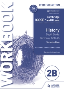 Image for Cambridge IGCSE and O Level History Workbook 2B - Depth Study: Germany, 1918-45 2nd Edition