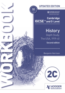 Image for Cambridge IGCSE and O Level History Workbook 2C - Depth study: The United States, 1919–41 2nd Edition