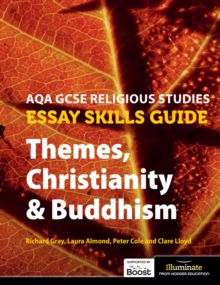 Image for AQA GCSE Religious Studies Essay Skills Guide Themes, Christianity & Buddhism
