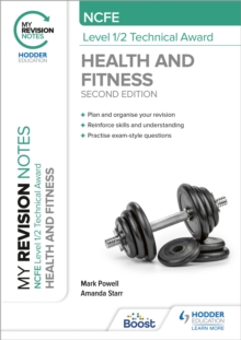 Image for My Revision Notes: NCFE Level 1/2 Technical Award in Health and Fitness, Second Edition