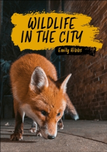 Image for Reading Planet KS2: Wildlife in the City - Earth/Grey