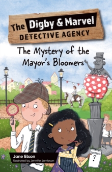 Image for Reading Planet KS2: The Digby and Marvel Detective Agency: The Mystery of the Mayor's Bloomers - Stars/Lime