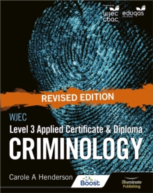 Image for WJEC Level 3 Applied Certificate & Diploma Criminology: Study and Revision Guide