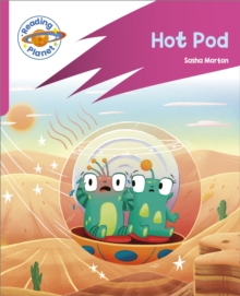 Reading Planet: Rocket Phonics – Target Practice – Hot Pod – Pink B