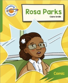 Reading Planet: Rocket Phonics – Target Practice – Rosa Parks – Green