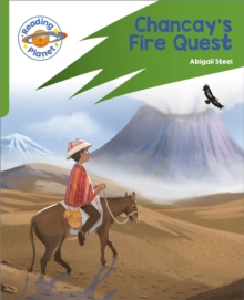 Image for Reading Planet: Rocket Phonics – Target Practice - Chancay's Fire Quest - Green