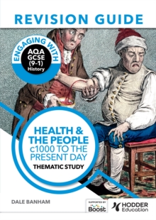Image for Engaging With AQA GCSE (9-1) History. Health and the People: C1000 to the Present Day