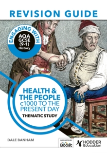 Image for Engaging with AQA GCSE (9-1) history: Health and the people :