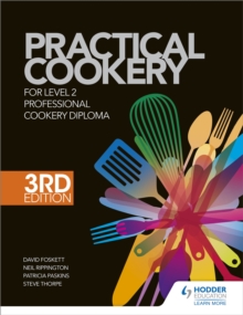 Image for Practical Cookery for the Level 2 Professional Cookery Diploma, 3rd edition