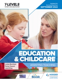Image for Education and Childcare T Level: Assisting Teaching: Updated for First Teaching from September 2022
