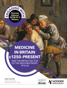 Image for Medicine in Britain, c1250-present and the British sector of the Western Front, 1914-18
